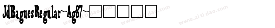 JdBaguesRegular-Ag87字体转换