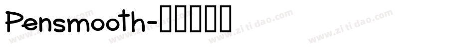Pensmooth字体转换