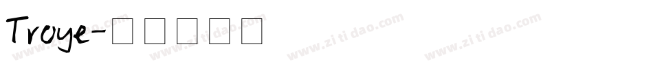 Troye字体转换