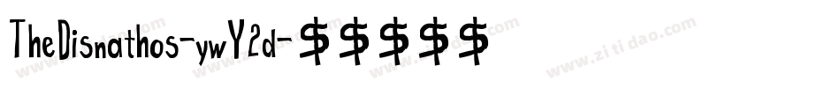 TheDisnathos-ywY2d字体转换