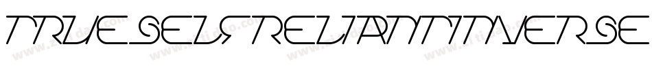 TrueSelfReliantInverse-4B7x6字体转换