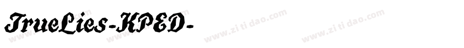 TrueLies-KPED字体转换