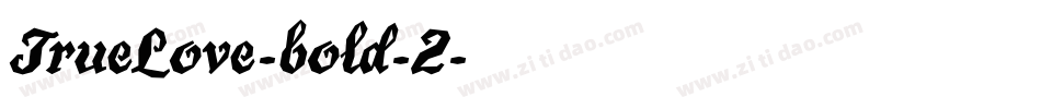 TrueLove-bold-2字体转换