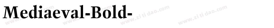 Mediaeval-Bold字体转换