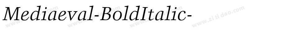 Mediaeval-BoldItalic字体转换