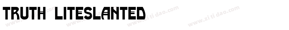 Truth-LiteSlanted字体转换