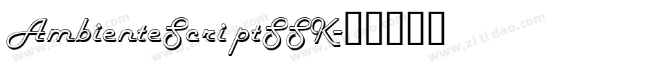 AmbienteScriptSSK字体转换