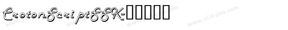 CrotonScriptSSK字体转换