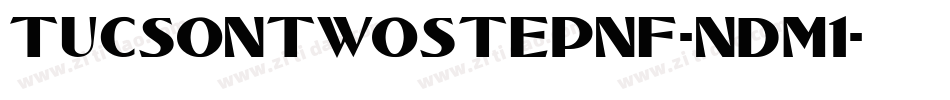 TucsonTwoStepNf-nDM1字体转换