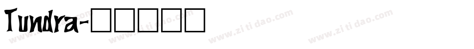 Tundra字体转换