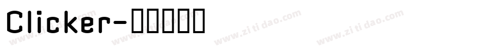 Clicker字体转换