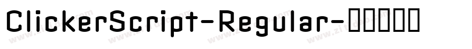 ClickerScript-Regular字体转换