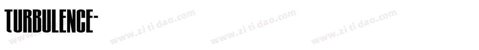 Turbulence字体转换