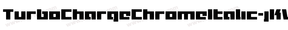 TurboChargeChromeItalic-jKW0字体转换
