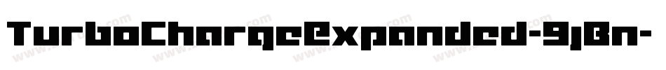 TurboChargeExpanded-9jBn字体转换 TurboChargeExpanded-9jBn字体转换