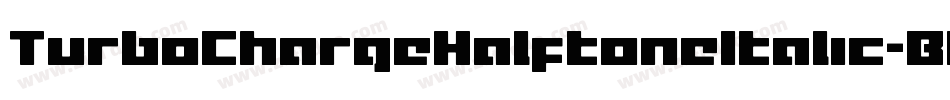TurboChargeHalftoneItalic-BMq8字体转换