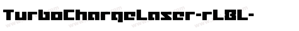 TurboChargeLaser-rL8L字体转换