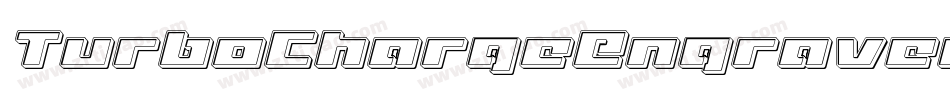 TurboChargeEngravedItalic-yW0e字体转换