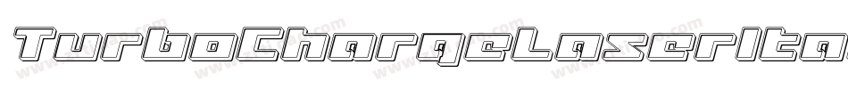 TurboChargeLaserItalic-MgOn字体转换