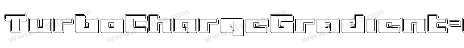 TurboChargeGradient-n7n0字体转换 TurboChargeGradient-n7n0字体转换
