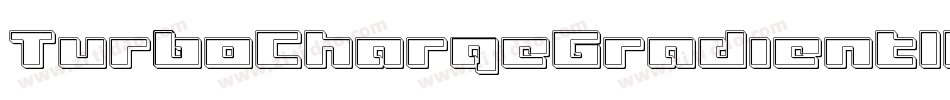 TurboChargeGradientItalic-1x9B字体转换 TurboChargeGradientItalic-1x9B字体转换