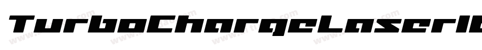 TurboChargeLaserItalic-MgOn字体转换