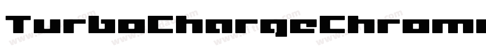 TurboChargeChromeItalic-jKW0字体转换
