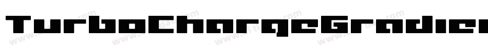 TurboChargeGradientItalic-1x9B字体转换 TurboChargeGradientItalic-1x9B字体转换