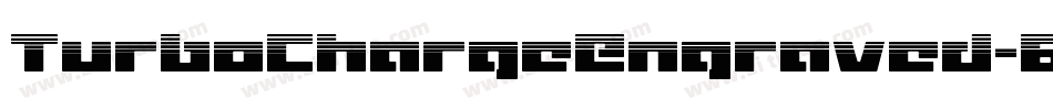 TurboChargeEngraved-6VnA字体转换 TurboChargeEngraved-6VnA字体转换