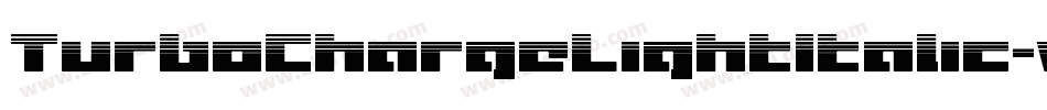 TurboChargeLightItalic-v9Z4字体转换 TurboChargeLightItalic-v9Z4字体转换