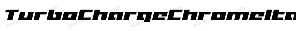 TurboChargeChromeItalic-jKW0字体转换