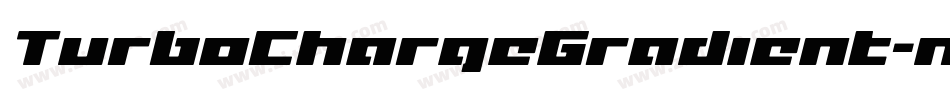 TurboChargeGradient-n7n0字体转换 TurboChargeGradient-n7n0字体转换