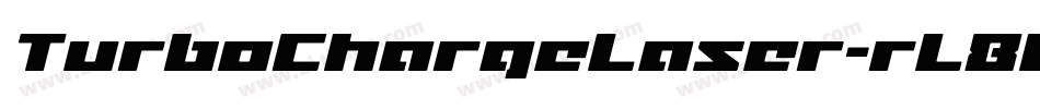TurboChargeLaser-rL8L字体转换