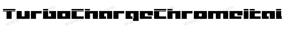 TurboChargeChromeItalic-jKW0字体转换