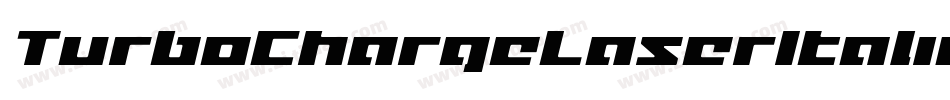 TurboChargeLaserItalic-MgOn字体转换