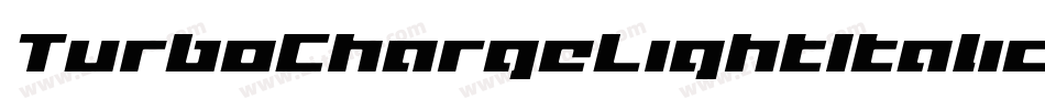 TurboChargeLightItalic-v9Z4字体转换 TurboChargeLightItalic-v9Z4字体转换