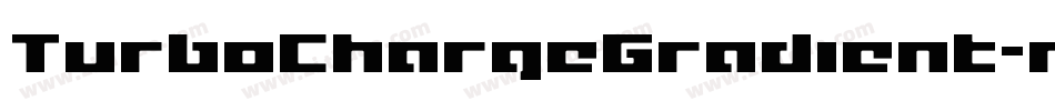TurboChargeGradient-n7n0字体转换 TurboChargeGradient-n7n0字体转换