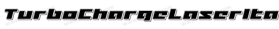 TurboChargeLaserItalic-MgOn字体转换