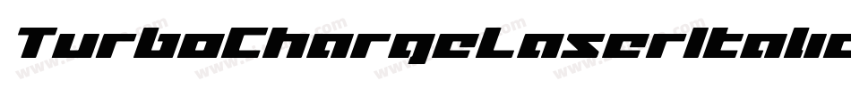 TurboChargeLaserItalic-MgOn字体转换