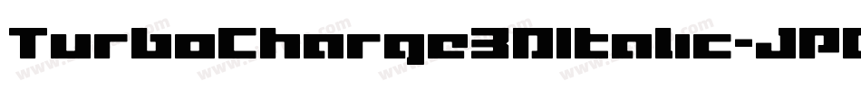 TurboCharge3DItalic-JPOM字体转换
