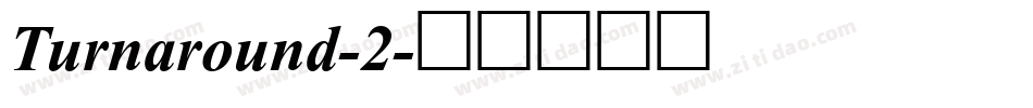 Turnaround-2字体转换