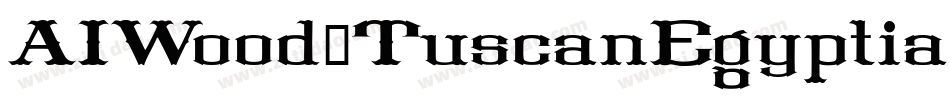 AIWood-TuscanEgyptian字体转换