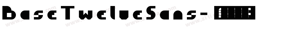 BaseTwelveSans字体转换