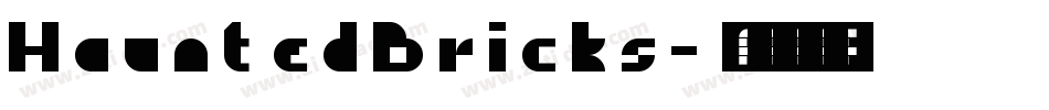 HauntedBricks字体转换