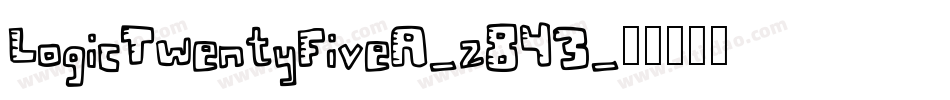 LogicTwentyFiveA-z8Y3字体转换