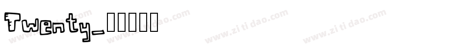 Twenty字体转换