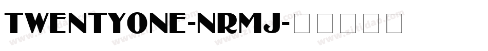 TwentyOne-nRmJ字体转换