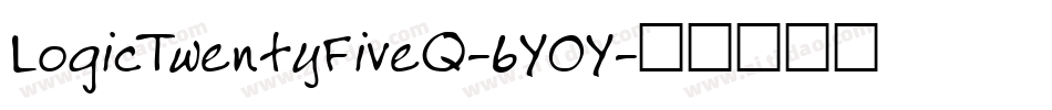 LogicTwentyFiveQ-6YOY字体转换