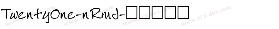 TwentyOne-nRmJ字体转换