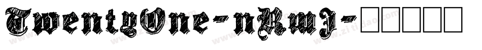 TwentyOne-nRmJ字体转换